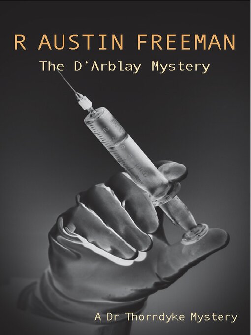 Title details for The D'Arblay Mystery by R. Austin Freeman - Available